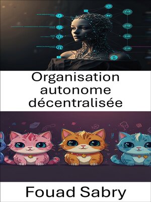 cover image of Organisation autonome décentralisée